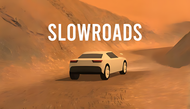 Slow Roads